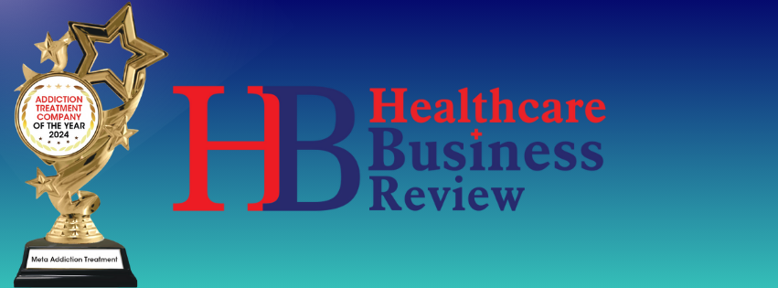 Healthcare Business Review Meta Addiction Treatment